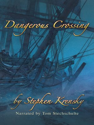 cover image of Dangerous Crossing